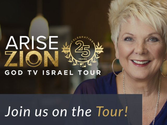 GOD TV Arise Zion Israel Tour